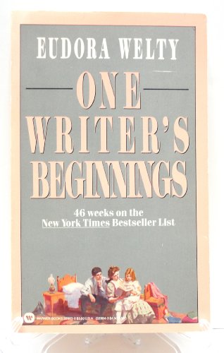 Beispielbild fr One Writer's Beginnings: Eudora Welty zum Verkauf von Gulf Coast Books