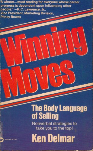 Stock image for Winning Moves: The Body Language of Selling for sale by Marissa's Books and Gifts