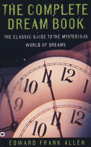 Beispielbild fr The Complete Dream Book: The Classic Guide to the Mysterious World of Dreams zum Verkauf von Wonder Book