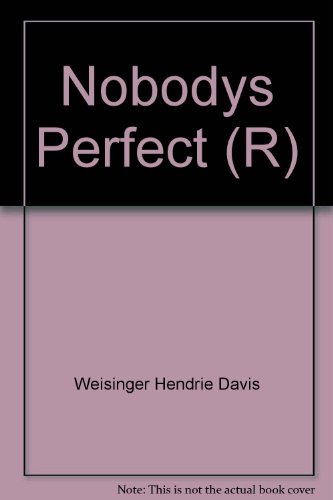 Imagen de archivo de Nobodys Perfect (R) a la venta por Library House Internet Sales