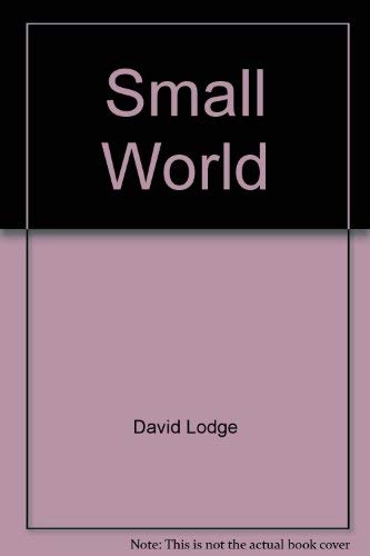 Small World - David; David Lodge Lodge