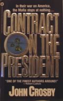 9780446341622: Contract on the President