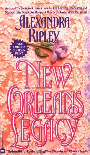 9780446342100: New Orleans Legacy