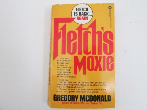 9780446342773: Fletch's Moxie