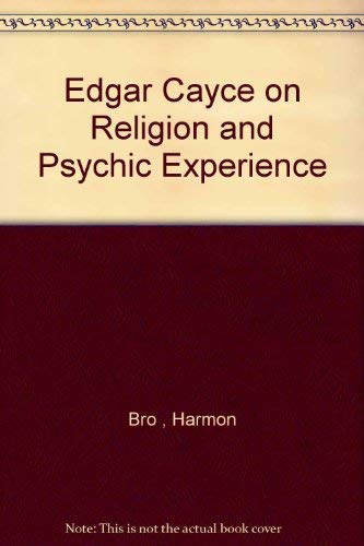 Stock image for Edgar Cayce on Religion and Psychic Experience for sale by ThriftBooks-Dallas
