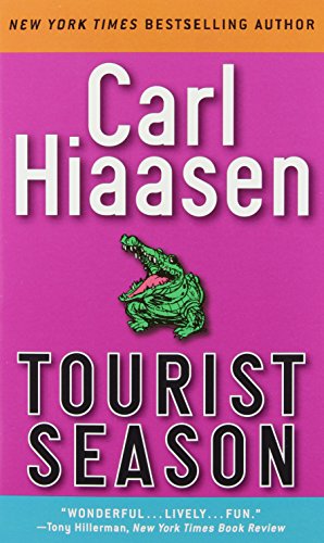 Tourist Season (9780446343459) by Hiaasen, Carl