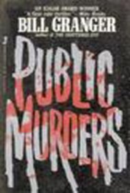 Beispielbild fr Public Murders zum Verkauf von Better World Books: West