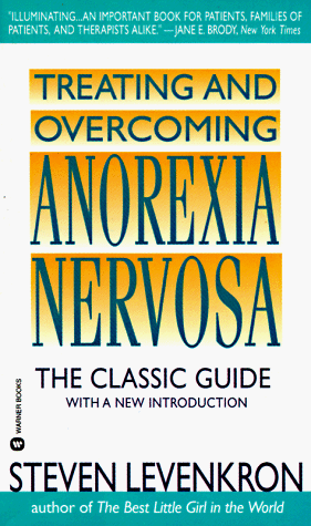 Imagen de archivo de Treating and Overcoming Anorexia Nervosa a la venta por HPB-Ruby