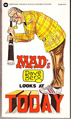 Stock image for Mad's Dave Berg Looks at Today for sale by HPB Inc.