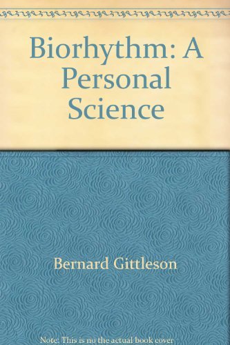 Beispielbild fr Biorhythm: A Personal Science zum Verkauf von ThriftBooks-Dallas