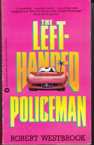 Beispielbild fr The Left-Handed Policeman zum Verkauf von Better World Books