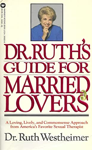 9780446345620: Dr. Ruth's Guide for Married Lovers