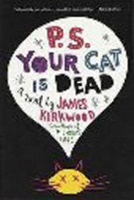 Stock image for P. S. Your Cat Is Dead for sale by Better World Books: West