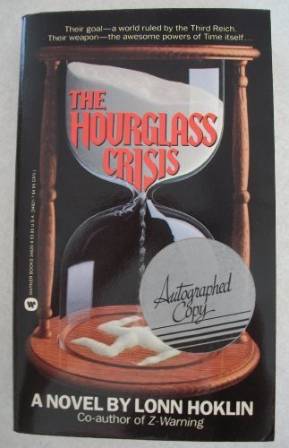 THE HOURGLASS CRISIS (Signed copy)