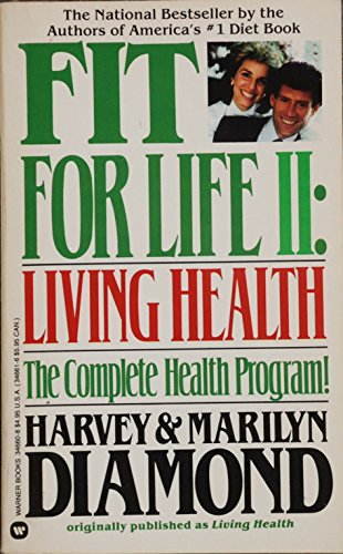 9780446346603: Fit for Life II Living Health the Comple