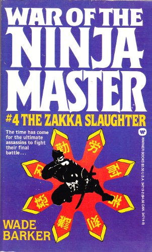 Beispielbild fr The Zakka Slaughter (War of the Ninja Master) zum Verkauf von Zoom Books Company
