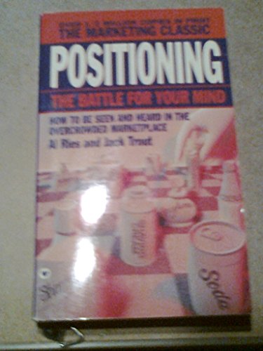 Imagen de archivo de Positioning: The Battle for Your Mind a la venta por Jenson Books Inc