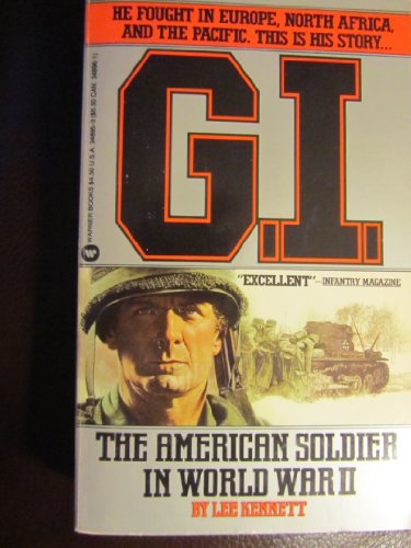 Stock image for G.I.: The American Soldier in World War II for sale by HPB-Diamond