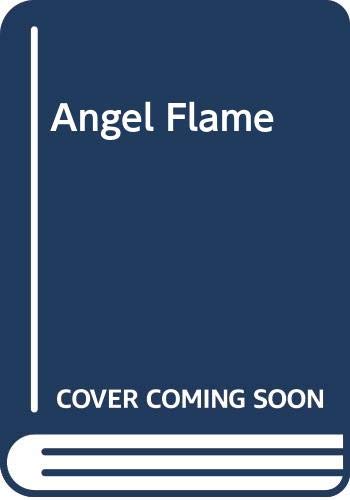 Stock image for Angel Flame for sale by Hawking Books
