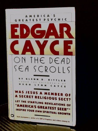 Beispielbild fr Edgar Cayce on the Dead Sea Scrolls zum Verkauf von Ann Becker
