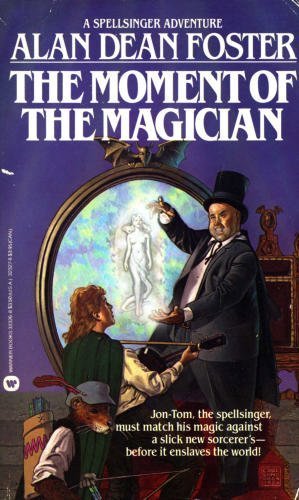 9780446353489: The Moment of the Magician