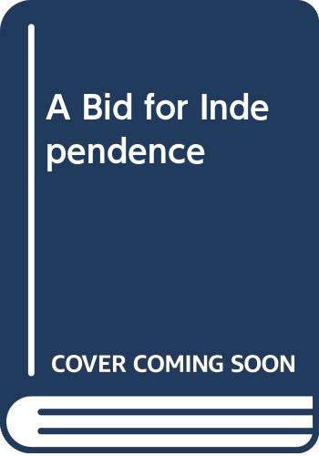 A Bid for Independence (9780446353526) by Hocker, Karla