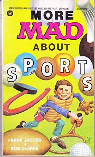 9780446354165: More Mad About Sports