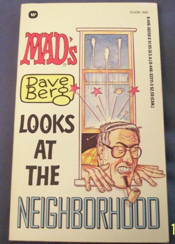 9780446355582: Mad's Dave Berg Looks at the Neighborhood