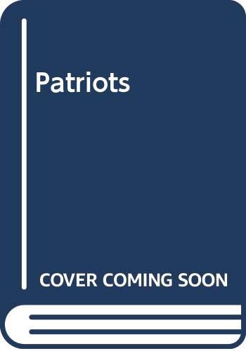 9780446355797: Patriots