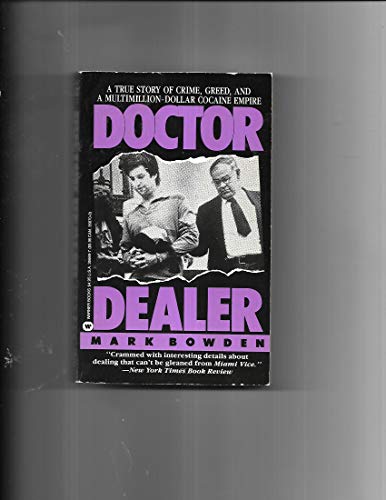Doctor Dealer (9780446356695) by Bowden, Mark
