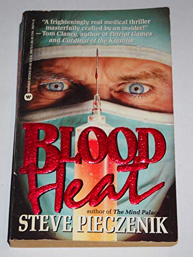 Blood Heat (9780446356732) by Pieczenik, Steve R.