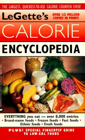 Stock image for LeGette's Calorie Encyclopedia for sale by ThriftBooks-Dallas