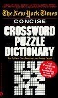 Stock image for New York Times Concise Crossword Puzzle Dictionary for sale by SecondSale