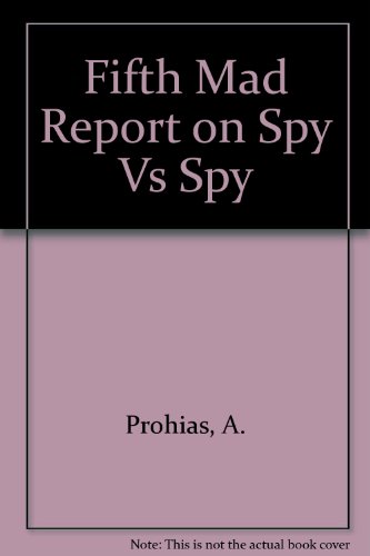 9780446357937: Fifth Mad Report on Spy Vs Spy