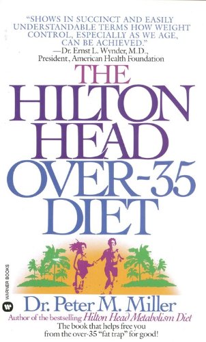 Stock image for The Hilton Head Over-35 Diet for sale by BooksRun