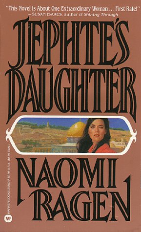 Jephte's Daughter (9780446358620) by Ragen, Naomi