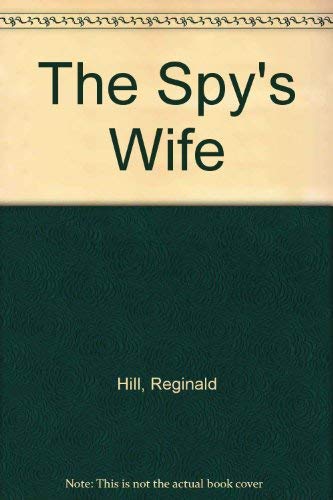 9780446359856: The Spy's Wife