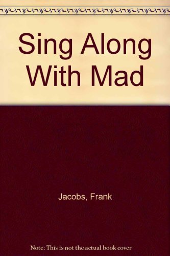 Beispielbild fr Mad Sing Along: The O zum Verkauf von ThriftBooks-Dallas