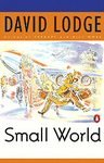 Stock image for Small World: An Academic Romance for sale by Colorado's Used Book Store