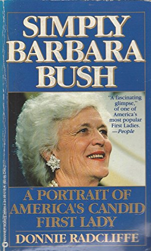 9780446360241: Simply Barbara Bush: A Portrait of America's Candid First Lady