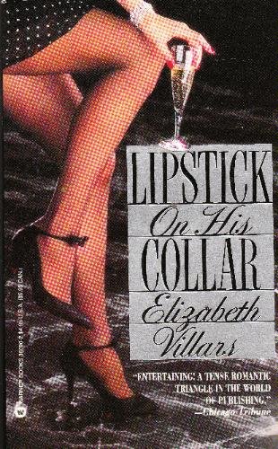 Beispielbild fr Lipstick on His Collar zum Verkauf von Better World Books