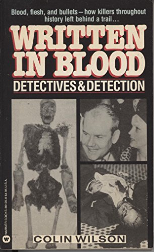 9780446361200: Written in Blood: Detectives and Detection