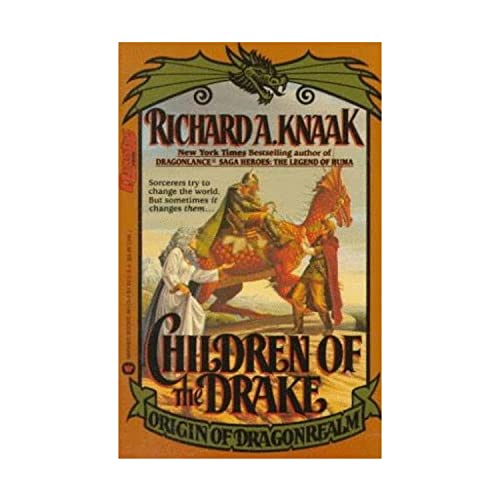 Children of the Drake (Origin of Dragonrealm) (9780446361538) by Knaak, Richard A.