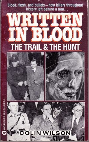 Stock image for Written in Blood: The Trail and the Hunt for sale by Half Price Books Inc.