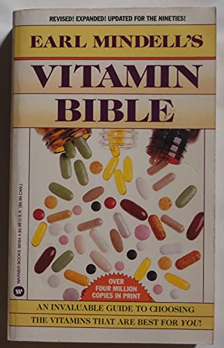 Imagen de archivo de Earl Mindell's Vitamin Bible a la venta por Better World Books
