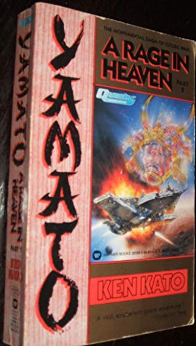 Stock image for Yamato: A Rage in Heaven : Part 2 for sale by Celt Books