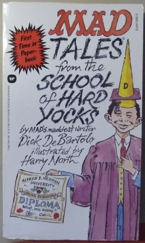 Mad Tales from the School of Hard Yocks (9780446362030) by Debartolo, Dick