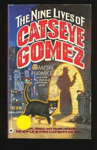 The Nine Lives of Catseye Gomez (9780446362412) by Hawke, Simon