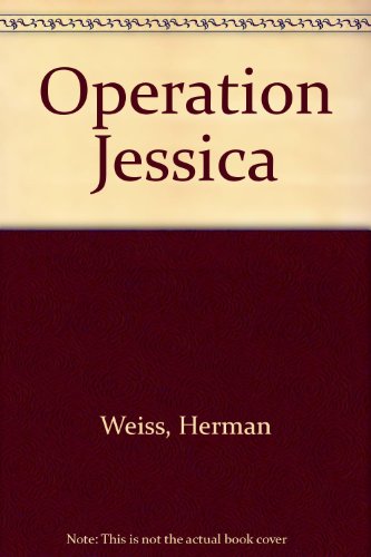 9780446362887: Operation Jessica