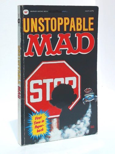 Unstoppable Mad (9780446363136) by E.C. PUBLICATIONS